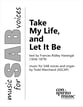 Take My Life, and Let It Be SAB choral sheet music cover